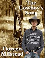 The Cowboy''s Song: Four Historical Romance Novellas