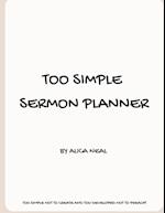 Too Simple Sermon Planner 