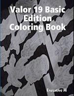 Valor 19 Basic Edition Coloring Book 