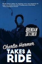 Charlie Harmer Takes A Ride 