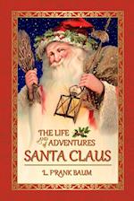 The Life and Adventures of Santa Claus 