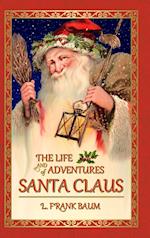 The Life and Adventures of Santa Claus 