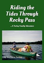 Riding the Tides Through Rocky Pass 