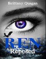 Ren: Reposed