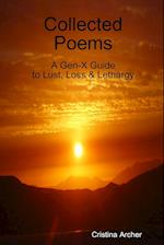 Collected Poems - A Gen-X Guide to Lust, Loss & Lethargy