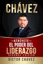 ATRÉVETE, El poder del liderazgo