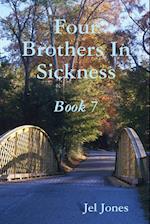 Four Brothers In Sickness Book 7