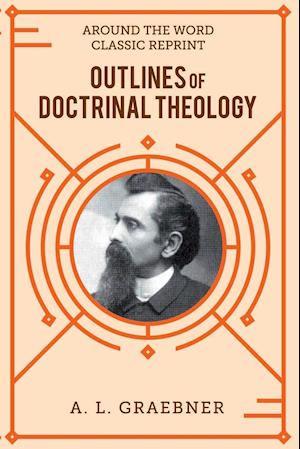 Outlines of Doctrinal Theology (softcover)