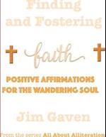 Finding and Fostering Faith 