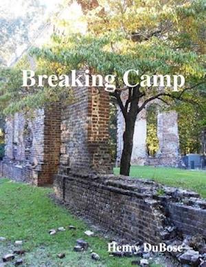 Breaking Camp