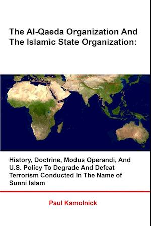 The Al-Qaeda Organization And The Islamic State Organization