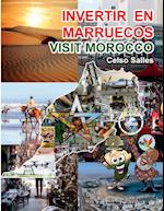 INVERTIR  EN MARRUECOS  - Visit Morocco - Celso Salles