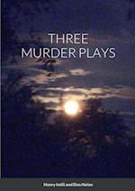 Three Murder Plays 