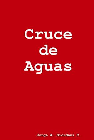 Cruce de Aguas