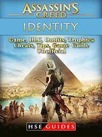 Assassins Creed Identity Game, DLC, Outfits, Trophies, Cheats, Tips, Game Guide Unofficial