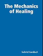 The Mechanics of Healing