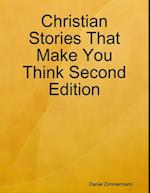 Christian Stories That Make You Think Second Edition