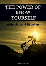 The Power of Know Yourself: Leadership and Happiness 