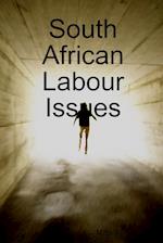 South African Labour Issues