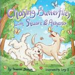 Chasing Butterflies with Stuart & Athena 