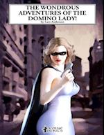 The Wondrous Adventures of the Domino Lady!