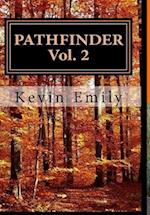 Pathfinder Vol. 2 The Journey Continues 