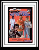 MY HERO IS A DUKE...OF HAZZARD ELVIS AND DONNIE ATWOOD EDITION 