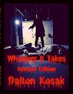 Whatever It Takes Revised Edition 