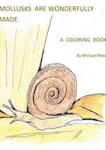 Mollusks are Wonderfully Designed: A Coloring Book 