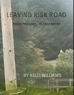 Leaving Risk Road 