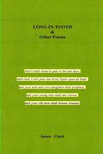 LONG-IN-TOOTH & Other Poems 