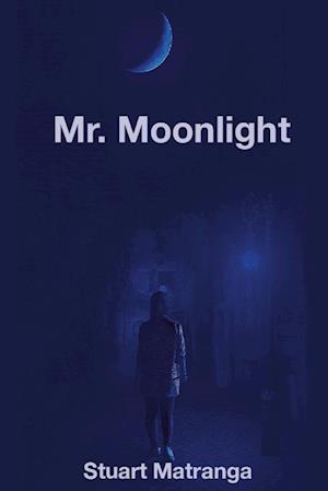 Mr. Moonlight