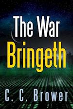 War Bringeth: Two Short Stories