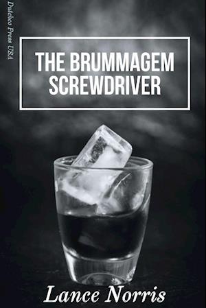 The Brummagem Screwdriver