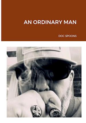 AN ORDINARY MAN