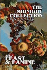 The Midnight Collection - Vol. 1 - Feast & Famine 