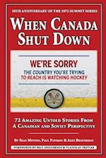 When Canada Shut Down