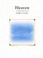 Heaven   A 4-Week Bible Study