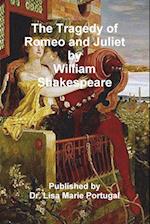 The Tragedy of Romeo and Juliet by William Shakespeare