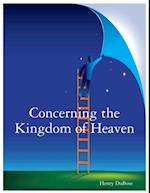 Concerning the Kingdom of Heaven