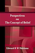 Perspectives on the Concept of Belief