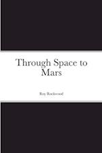 Through Space to Mars 