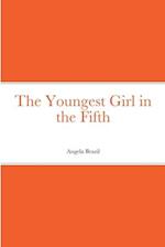 The Youngest Girl in the Fifth 
