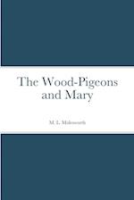 The Wood-Pigeons and Mary 