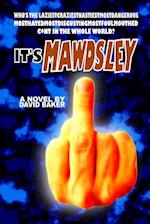 It's Mawdsley 