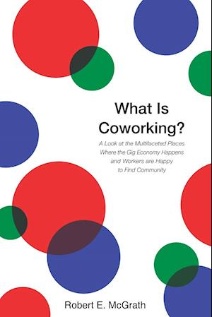 What Is Coworking?