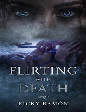 Flirting With Death