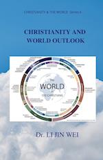 CHRISTIANITY AND WORLD OUTLOOK