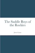 The Saddle Boys of the Rockies 