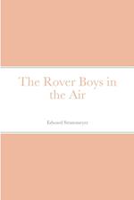 The Rover Boys in the Air 